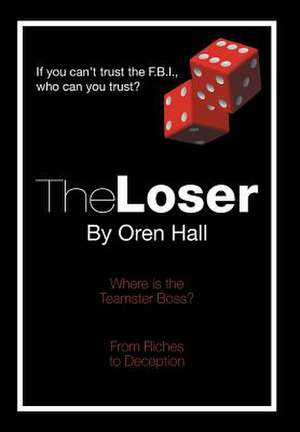 The Loser de Oren Hall