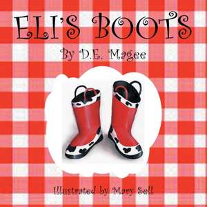 Eli's Boots de D. E. Magee