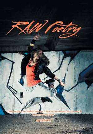 Raw Poetry de Zahraa I.
