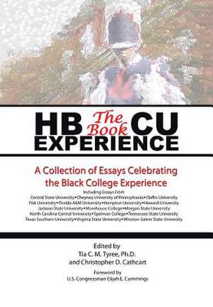 HBCU Experience - The Book de Tyree & Cathcart