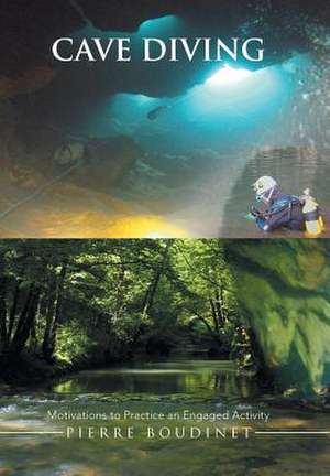 Cave Diving de Pierre Boudinet