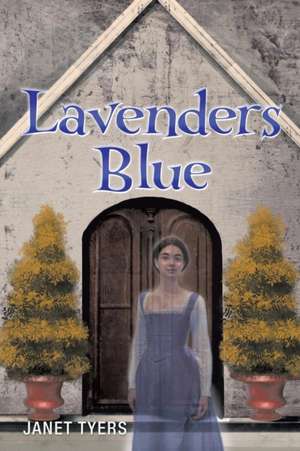 Lavenders Blue de Janet Tyers