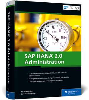 SAP HANA 2.0 Administration de Mark Mergaerts