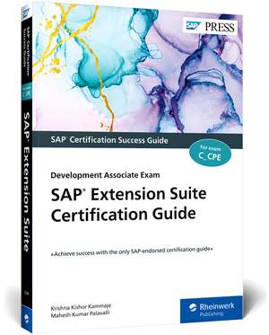 SAP Extension Suite Certification Guide de Krishna Kishor Kammaje