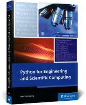 Python for Engineering and Scientific Computing de Veit Steinkamp