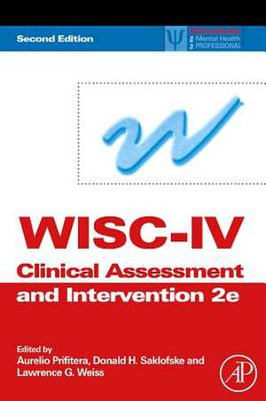 Wisc-IV Clinical Assessment and Intervention de Aurelio Prifitera