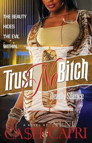 Trust No Bitch 2 de Ca$h