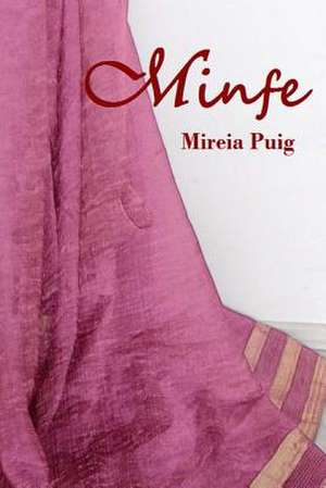 Minfe de Mireia Puig