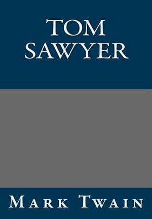 Tom Sawyer de Mark Twain