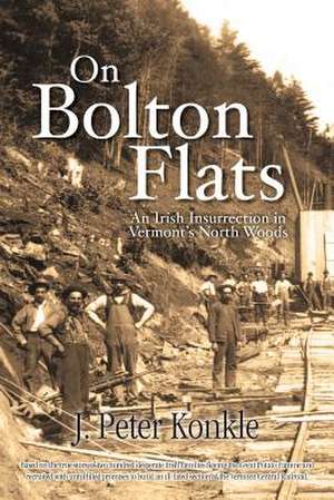 On Bolton Flats de J. Peter Konkle