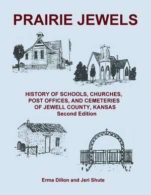 Prairie Jewels de Erma Dillon