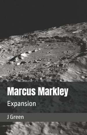 Marcus Markley de J. A. Green
