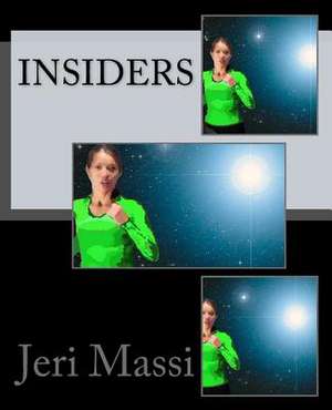 Insiders de Jeri Massi