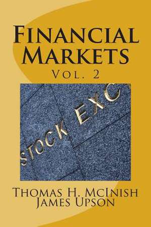 Financial Markets Vol. 2 de Thomas H. McInish