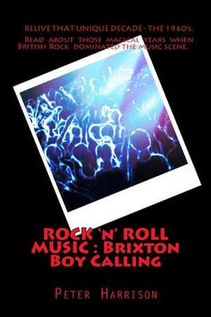 Rock 'n' Roll Music de Peter Harrison