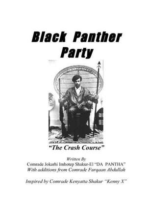 Black Panther Party de Shakur-El, Gen Jokarhi Imhotep