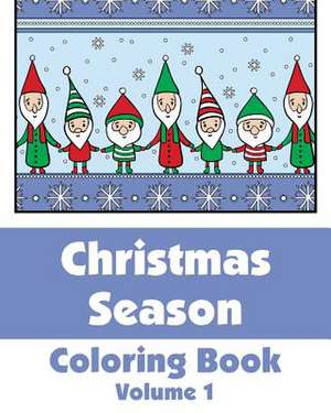 Christmas Season Coloring Book de Various