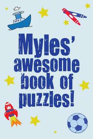 Myles' Awesome Book of Puzzles! de Clarity Media