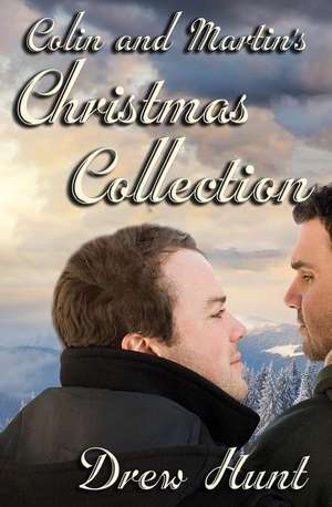 Colin and Martin's Christmas Collection de Drew Hunt