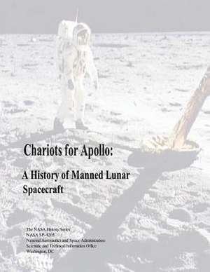 Chariots for Apollo de National Aeronautics and Administration