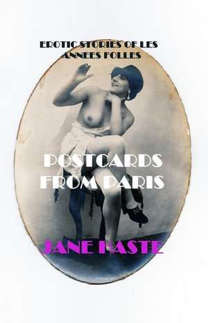 Postcards from Paris de Jane Haste