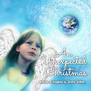 An Unexpected Christmas de Simone Graham