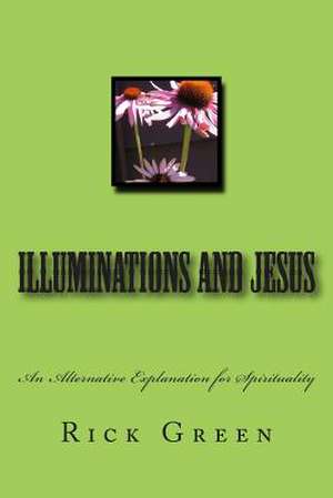 Illuminations and Jesus de Rick Green