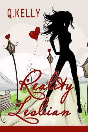 Reality Lesbian de Q. Kelly