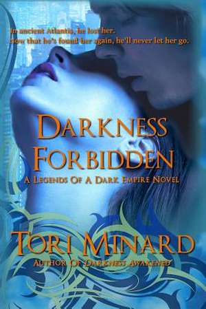 Darkness Forbidden de Tori Minard