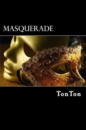 Masquerade de Ton Ton