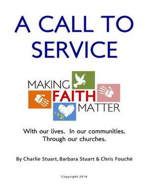 A Call to Service de Stuart, MR Charlie