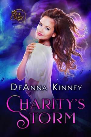 Charity's Storm (Charity Series Book 4) de Deanna Kinney