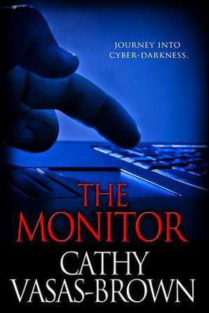 The Monitor de Cathy Vasas-Brown