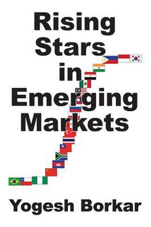 Rising Stars in Emerging Markets de Yogesh Borkar