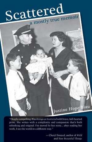 Scattered de Justine Hope Blau