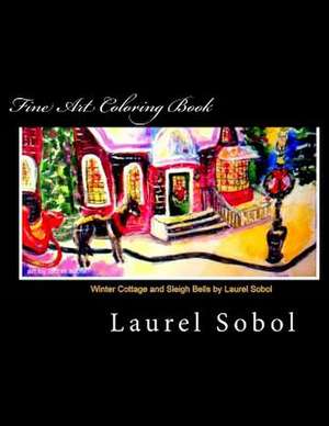 Fine Art Coloring Book de Laurel Sobol