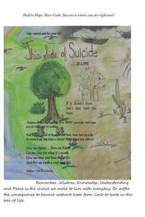 This Side of Suicide de Carl D. Corrick