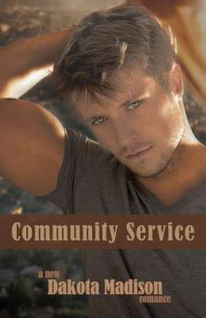 Community Service de Dakota Madison