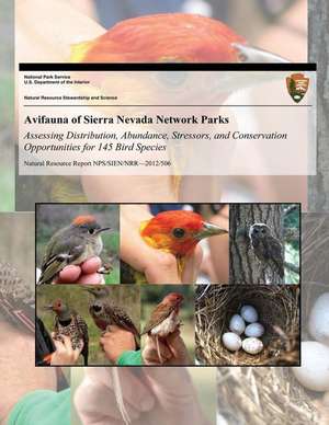 Avifauna of Sierra Nevada Network Parks de Zachary L. Steel