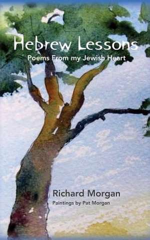 Hebrew Lessons de Richard Morgan