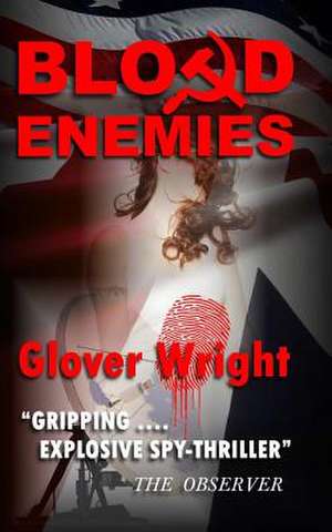 Blood Enemies de Glover Wright