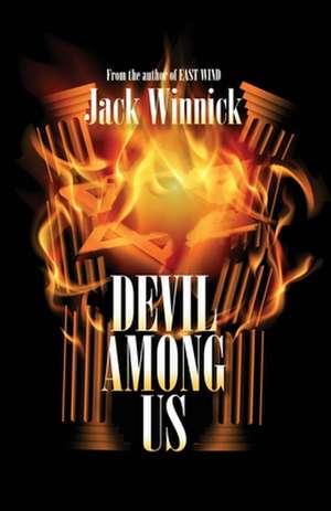 Devil Among Us de Jack Winnick