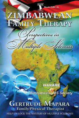 Zimbabwean Family Therapy de Mrs Gertrude Mapara