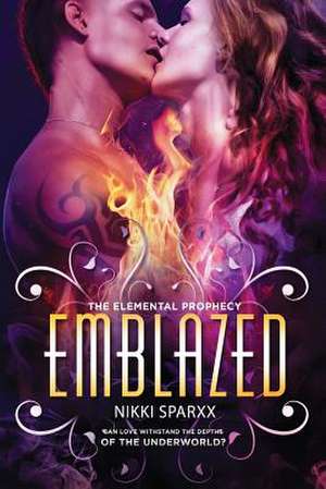 Emblazed de Nikki Narvaez