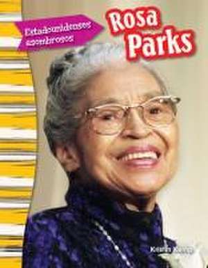 Estadounidenses Asombrosos: Rosa Parks) (Spanish Version) (Grade 3) de Jennifer Overend-Prior