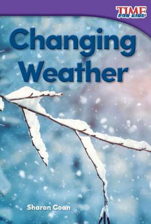 Changing Weather de Sharon Coan