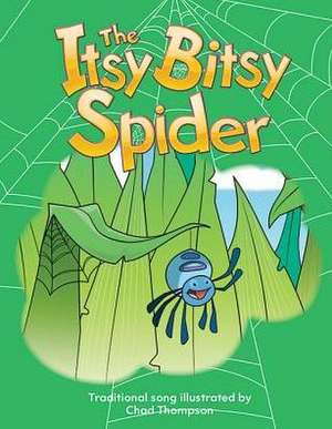 The Itsy Bitsy Spider de Chad Thompson