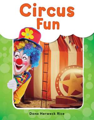 Circus Fun de Dona Herweck Rice