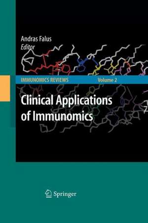 Clinical Applications of Immunomics de Andras Falus