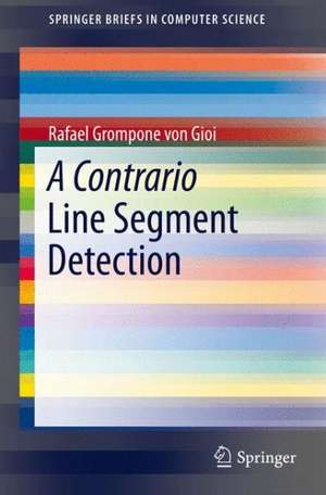 A Contrario Line Segment Detection de Rafael Grompone von Gioi